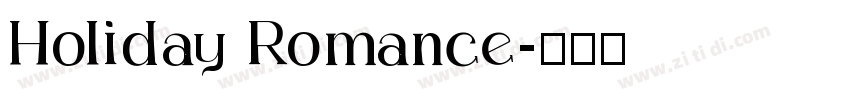 Holiday Romance字体转换